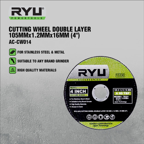 RYU CUTTING WHEEL DOUBLE LAYER 105 MM x 1.2 MM x 16 MM (4")