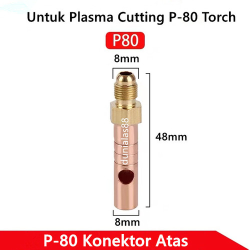 Sparepart Konektor utk Plasma Cutting PT31 P80 Torch PT-31 P-80 Torch