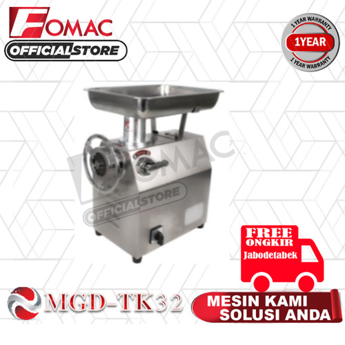 Mesin Penggiling Daging Meat Grinder MGD-TK32 FOMAC