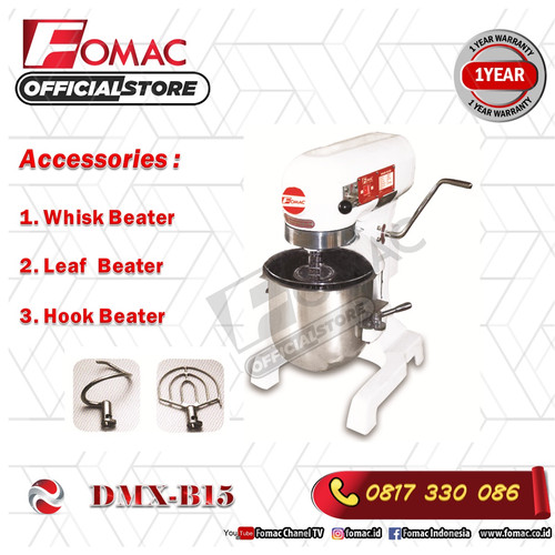 Mesin Planetary Dough Mixer pengaduk adonan DMX-B15 15 Liter FOMAC