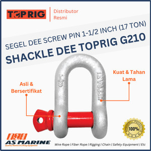 Shackle / Segel Dee Screw Pin G210 1-1/2 Inch 17 Ton TOPRIG