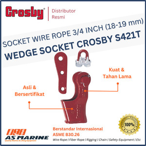 Wedge Socket / Soket Wire Rope S421T 3/4 Inch 18-19 mm CROSBY