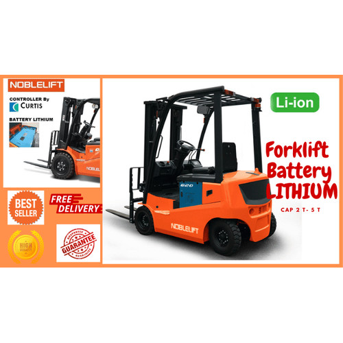 Jual Forklift Elektrik Lithium Noblelift 3 Ton 3m Harga Bagus Garansi