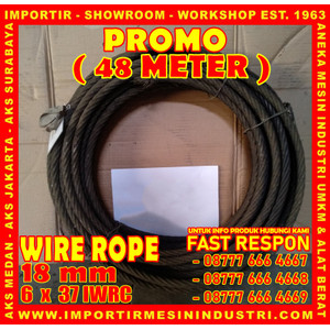 PROMO BELI 48 Meter Wire Rope Uk. 18 mm (6 x 37 IWRC)