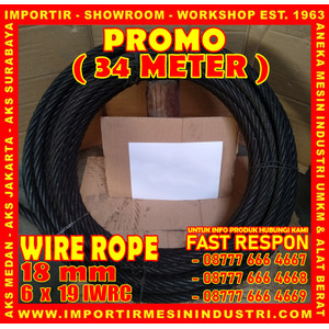 PROMO KAWAT SELING 34 METER Wire Rope 18 mm (6 x 19 IWRC)