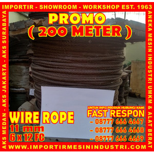 Wire Rope / Kawat Seling 11 mm (6 x 12 F.C) PROMO 200 METER