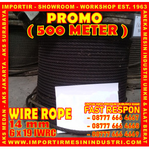 PROMO MENARIK WIRE ROPE 14 mm (6 x 19 IWRC) 500 Meter