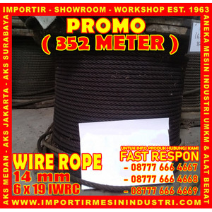 PROMO Beli 352 Meter Wire Rope Ukuran 14 mm (6 x 19 IWRC)