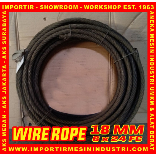 Wire Rope / Kawat Seling 18 mm (6 x 24 FC) AKS ORIGINAL