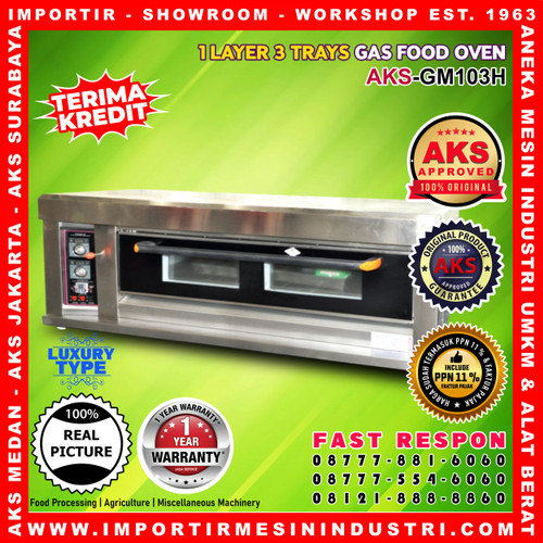 GAS OVEN DECK GM103H / OVEN AKS 1 DECK 3 TRAY ORIGINAL RESMI