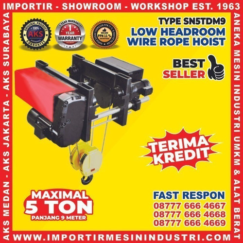 Katrol Listrik Original / Headroom Wire Rope Hoist 5 Ton AKS-SN5TDM9