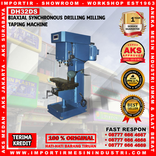 Mesin Drilling Tap Milling Taping Machine / 600 x 230 mm DH32DS / 4''