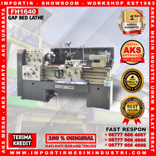 Mesin Bubut Besi FH1640 / Machine Lathe Gap Bed Motor Power 4 kw