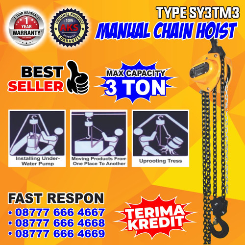 Katrol Lifting Barang Chain Block 3 Ton 3 Meter BERKUALITAS AKS SY3TM3