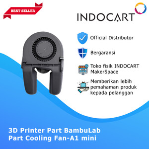 INDOCART 3D Printer Parts BambuLab Part Cooling Fan A1 mini