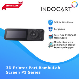 INDOCART 3D Printer Parts BambuLab Screen P1 Series