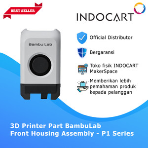 INDOCART 3D Printer Parts BambuLab Front Housing Assembly P1 Series