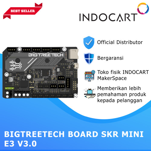 INDOCART Board 3D Printer Bigtreetech SKR MINI E3 V3.0