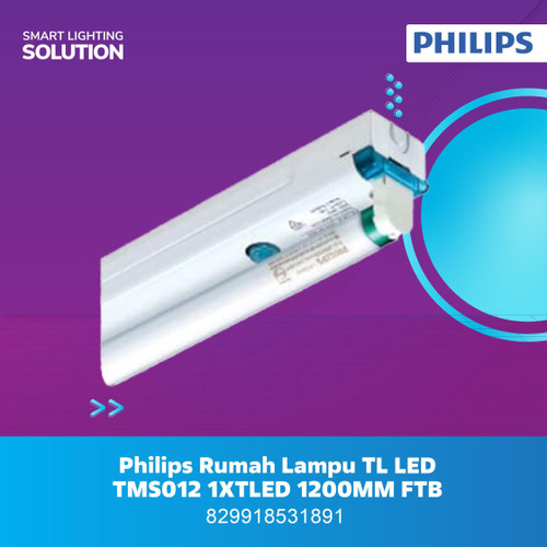 Philips Rumah Lampu TL LED TMS012 1XTLED 1200MM FTB