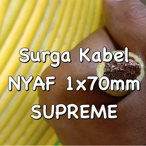 NYAF 1x70mm SUPREME/ KABEL TUNGGAL SERABUT 70mm/ NYAF 70mm/ 1 x 70 mm