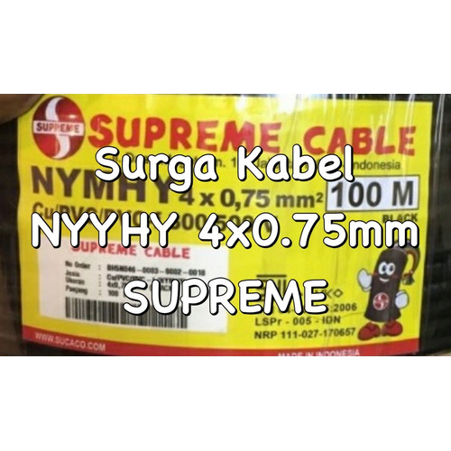 NYYHY 4x0.75mm/ KABEL SERABUT 4 x 0.75mm SUPREME/ 4x0,75mm/ 4 x 0,75mm