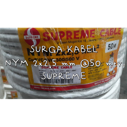 NYM 2x2.5 mm SUPREME @50 m/ NYM 2 x 2.5 / KABEL TUNGGAL 2x2.5 mm