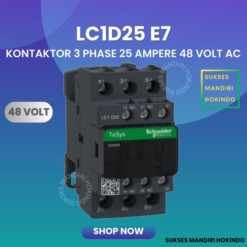 Kontaktor 3P 25A 3 Phase 25 Ampere Coil 48Volt AC 3 Pas 25 Amper Contactor Schneider LC1D25E7 48 VOLT Original SNI