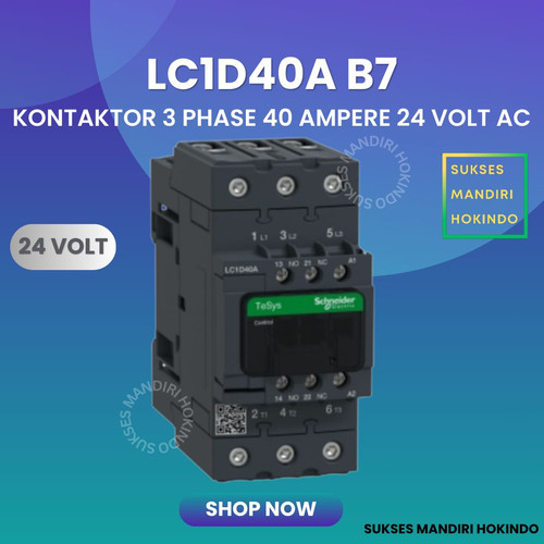 Kontaktor 3P 40A 3 Phase 40 Ampere Coil 24Volt AC 3 Pas 40 Amper Contactor Schneider LC1D40AB7 24 VOLT Original SNI