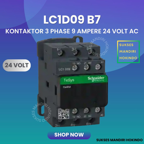 Kontaktor 3P 9A 3 Phase 9 Ampere Coil 24Volt AC 3 Pas 9 Amper Contactor Schneider LC1D09B7 24 VOLT Original SNI Murah