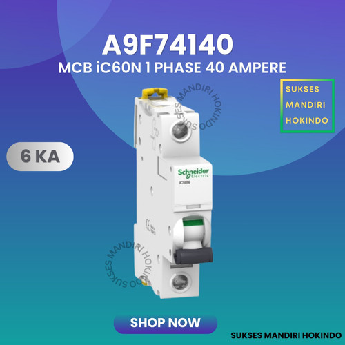 MCB 1 Phase 40 Ampere 1P 40A IC60N 6kA Schneider 1 Pas 40 Amper A9F74140 Original SNI