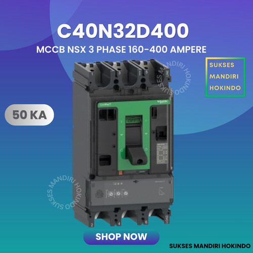 MCCB 3 Phase 400 Ampere 3P 400A Breaker 50kA 160-400 Amper C40N32D400 NSX400N Schneider Original SNI