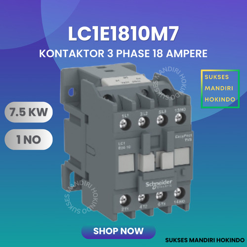 Kontaktor TVS 3 Phase 18 Ampere 220V 1NO Schneider LC1E1810M7 ORI SNI