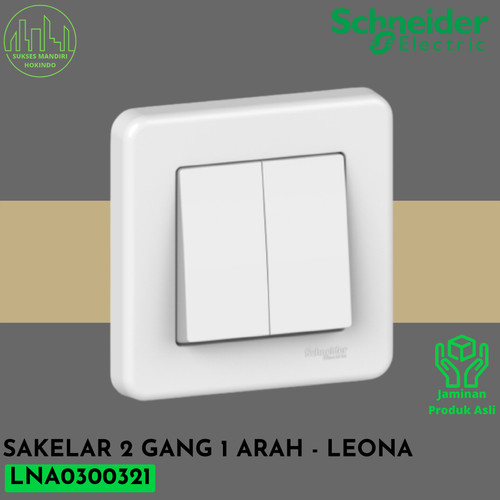 Sakelar Rumah 2 Gang 1 Arah Schneider Leona Original SNI LNA0300321