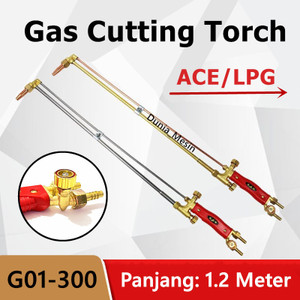 Gas Cutting Torch G01-300 120cm Stang Las Blender Potong 1.2m