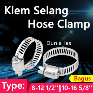 Stainless Hose Clamp Klem Selang Ukuran 1/2'' 5/8'' Inch 8-12 10-16