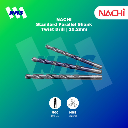 Mata Bor NACHI 10.2mm Standard Parallel Shank Twist Drill HSS List 500