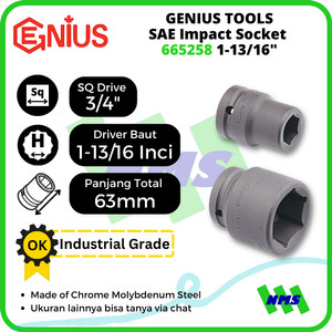 Mata Sok SAE Impact Sockets 3/4" Inci 6pt. 1-13/16" inci 665258 GENIUS