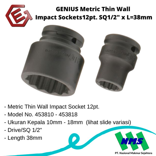 GENIUS Metric Thin Wall Impact Sockets12pt. SQ1/2" x L=38mm