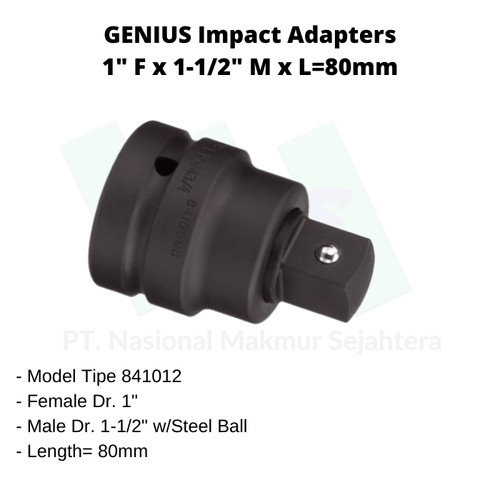 GENIUS Impact Adapters 1" F x 1-1/2" M x L=80mm