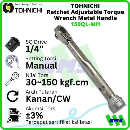 Kunci Torsi 150QL-MH 1/4" 30 - 150 Kgf.cm TOHNICHI (Penawaran)