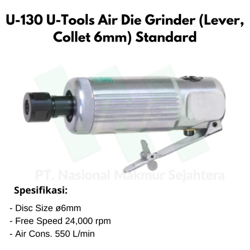 U-130 U-Tools Air Die Grinder (Lever, Collet 6mm) Standard