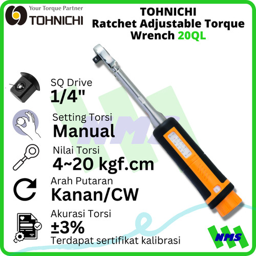 Kunci Torsi 20QL 1/4" 4 - 20 Kgf.cm TOHNIHCI Torque Wrench