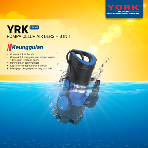 Pompa Air Celup YORK YRK - 130 A ( 3 in 1 )