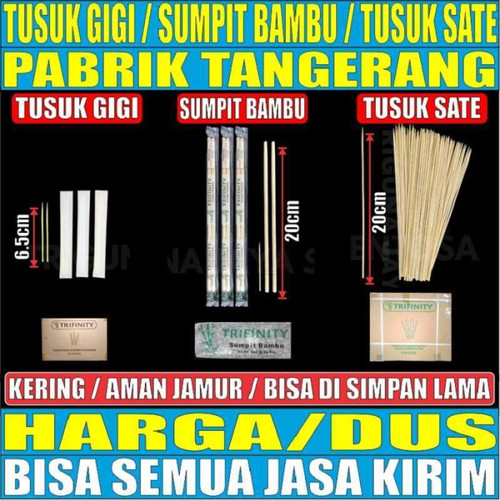 Sumpit Bambu / Tusuk Gigi Higienis / Tusuk Sate Per Dus Trifinity Semua Js Krm