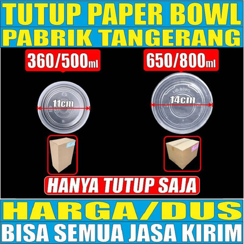 Tutup Paper Bowl 360ml 500ml 650ml 800ml dan Inner Tray per Dus Js Krm