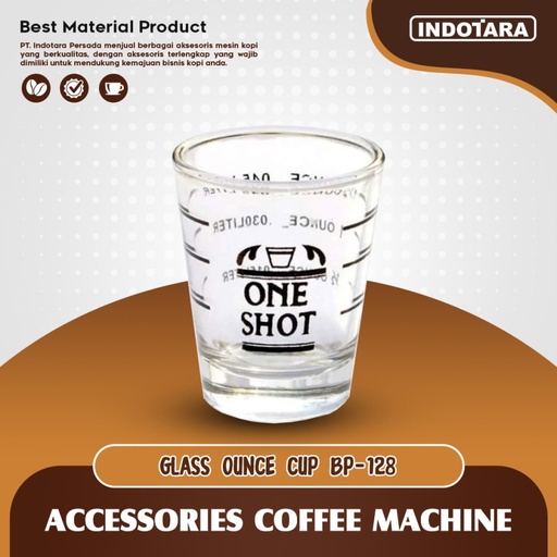 Espresso One Shot Glass / Gelas Ukur Kopi Ounce Cup - BP128