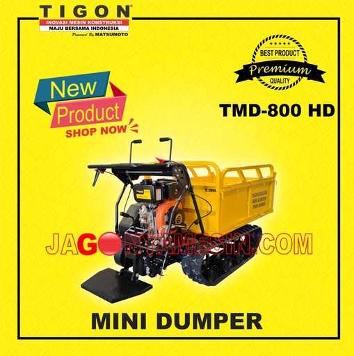 TIGON MINI DUMPER TMD-800 HD ( GARANSI RESMI )