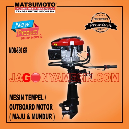 MESIN TEMPEL MAJU MUNDUR / OUTBOARD MATSUMOTO MOB-880 GR GARANSI RESMI