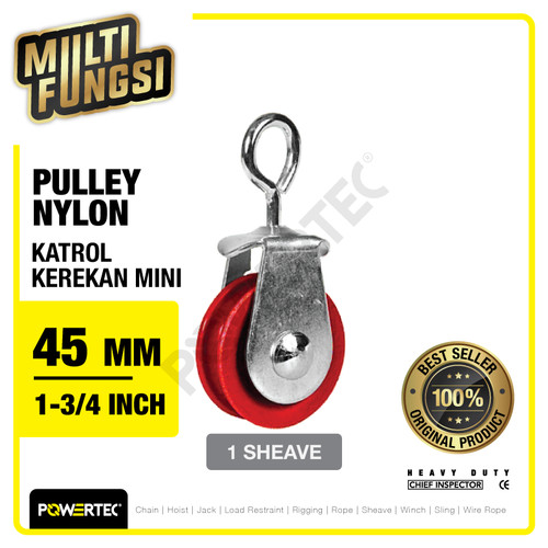 Pulley Nylon Katrol Kerekan 45mm 1-3/4" - 1 Sheave Nilon POWERTEC