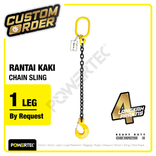 Chain Sling 1 Leg / Rantai 1 kaki POWERTEC - Custom Order